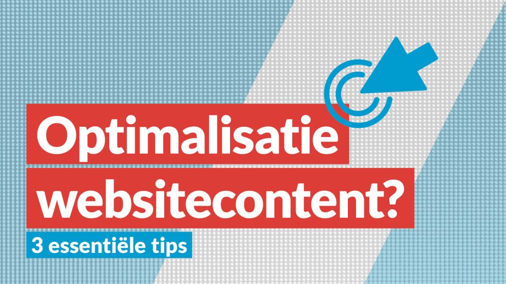 De optimalisatie van websitecontent